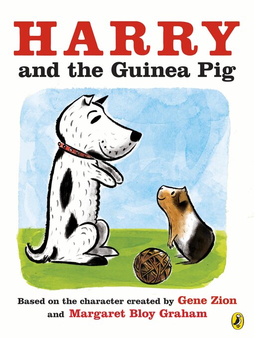 Title details for Harry and the Guinea Pig by Gene Zion - Available